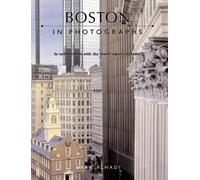 Boston In Photographs: In Collaboration with the Travel Experts at Fodor's