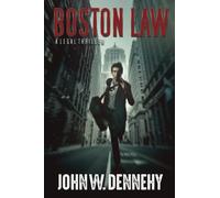 Boston Law: A Legal Thriller: 1