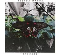 Boston Manor - Saudade