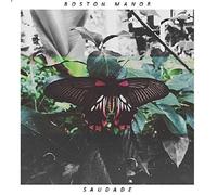 BOSTON MANOR - SAUDADE (LIMITED.VINYL) VINYL LP NEW
