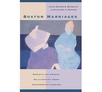 Boston Marriages: Romantic But Asexual Relationships Among Contemporary Lesbians