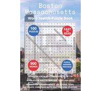 Boston Massachusetts Word Search Puzzle Book: Think you know Boston, Massachusetts? Puzzles for Adults, Seniors, Teens and Kids. Perfect for ... (Cities of Massachusetts Word Search Books)