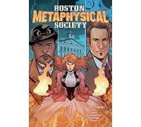Boston Metaphysical Society Vol. 1: Volume 1
