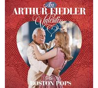 Boston Pops / Fiedler - Arthur Fiedler Valentine
