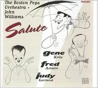 Boston Pops Orchestra - The Boston Pops Orchestra Salute Gene Kelly, Fred Astaire, Judy Garland