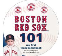 Boston Red Sox 101 (My First Team-board-book)