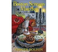Boston Scream Murder: 4 (Deputy Donut Mystery)