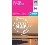 Boston & Spalding Map | Weatherproof | Holbeach & The Wash | Ordnance Survey | OS Landranger Active Map 131 | England | Walks | Cycling | Days Out | Maps | Adventure