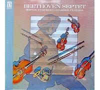Boston Symphony Chamber Players - Beethoven: SEPTET in E-Flat Major for Strings and Winds, Op. 20 [Vinyl LP] [Schallplatte]