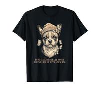 Boston Terrier Don't Ask me for Life Advice Funny Value Graphic T-Shirt