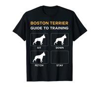 Boston Terrier Guide To Training Dog Obedience Dog Lover T-Shirt