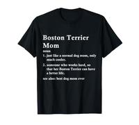 Boston Terrier Mom Definition Funny T-Shirt