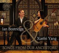 Bostridge/Yang - Songs From Our Ancestors