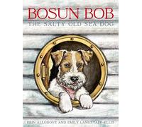 Bosun Bob The Salty Old Sea Dog