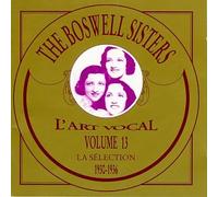 Boswell Sisters - Vol. 13-(1930-36)