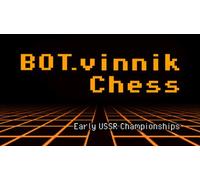 BOT.vinnik Chess: Early USSR Championships