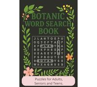 Botanic Word Search Book: Botanical Word Search Puzzles for Adults and Seniors: Themed Brain Games for Relaxation and Memory Boost | 16x9 inches, 110 ... for free time, Gardeners & Farmers.