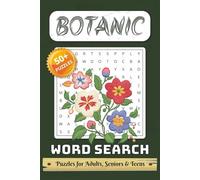 Botanic Word Search Puzzle Book: 50+ Word Searches with Easy to Read Print about Botany, Kew Gardens, Plants, Flowers, Trees and More | 6x9 inches, ... | Gift for Vacations, Holidays and Free Times