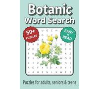 Botanic Word Search Puzzle Book: Word Search with Easy to Read Print about plants and More | 6x9 inches, 110 pages | 50+ Puzzles ... Gifts for Vacations, Holidays & Free Times