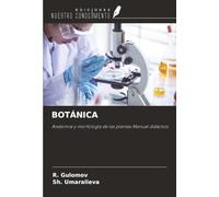BOTÁNICA: Anatomía y morfología de las plantas Manual didáctico