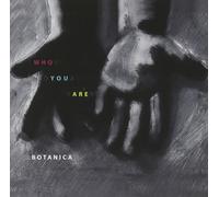 Botanica Who You Are (inkl. Cocktails On The Moon aus dem Polizeiruf 110: D (CD)