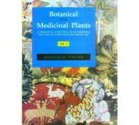 Botanical and Medicinal Plants as Depicted in Ancient Texts Art: Archaeology from Dawn of Civilization to the Modern Age