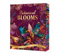 Botanical Blooms Coloring Book : Over 150 Pages of Enchanting Florals to Color