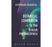Botanical Companion to the British Pharmacopoeia