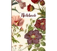 Botanical floral notebook: A beautiful coloured floral notebook | 120 Pages | Lined interior design Notebook for Notes, Thoughts ,Ideas, Planning & Daily Writing