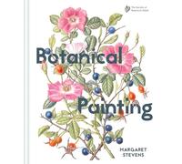 Botanical Painting with the Society of Botanical Artists: Comprehensive techniques, step-by-steps and gallery