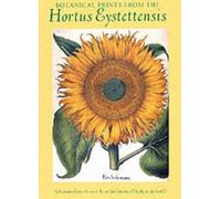 Botanical Prints from the Hortus Eystettensis: Selections from the Most Beautiful Botanical Book in the World