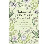 Botanical Skin Care Recipe Book - Paperback NEW Academy, The He 01/10/2019