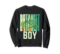 Botanist Boy Plants Botanics Flowers Botanists Botanist Sweatshirt