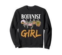 Botanist Girl Botanists Botanics Plants Flowers Botanist Sweatshirt