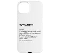 Botanist Job Definition Personalized Funny Botany Case for iPhone 15 Plus