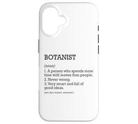 Botanist Job Definition Personalized Funny Botany Case for iPhone 16