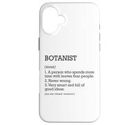 Botanist Job Definition Personalized Funny Botany Case for iPhone 16 Plus