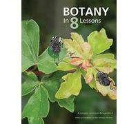 Botany in 8 Lessons