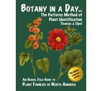 Botany in a Day: The Patterns Method of Plant Identification