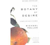 [(Botany of Desire, the)] [By (author) Michael Pollan] published on (July, 2002)