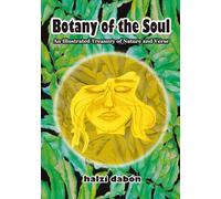 Botany of the Soul: An Illustrated Treasury of Nature and Verse