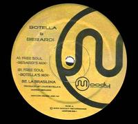 Botella And Berardi - Free Soul-12"