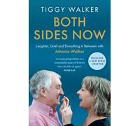 Both Sides Now : Laughter, Grief and Everything in Between with Johnnie Walker