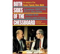 Both Sides of the Chessboard: An Analysis of the Fischer/Spassky Chess Match