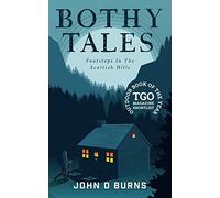 Bothy Tales: Footsteps in the Scottish hills