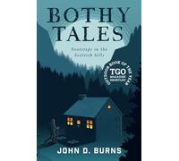 Bothy Tales: Footsteps in the Scottish hills (2nd edition)