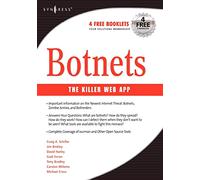 Botnets: The Killer Web Applications
