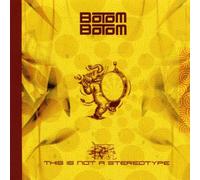 Botom Botom - This Is Not A Stereotype