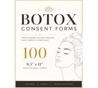 Botox Consent Form Book: 100 8.5 x 11 Professional Botox Consent Forms for Medical Spas, Aesthetic Clinics, Cosmetic Practices & Client Record Keeping