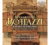 BOTTAZZI/SORDO/NOVA SCHOLA GREGORIANA: CHORO ET ORGANO - CD